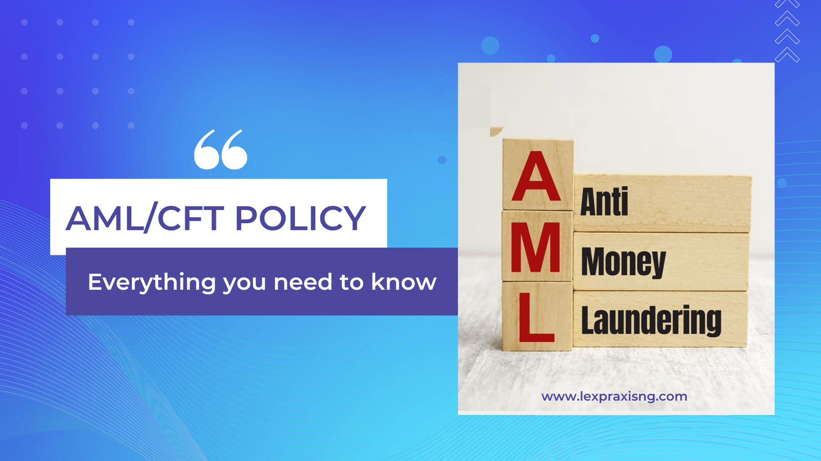 AML/CFT policy - Everything you need to know