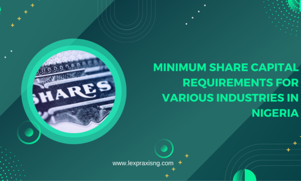 SHARE CAPITAL REQUIREMENTS NIGERIA