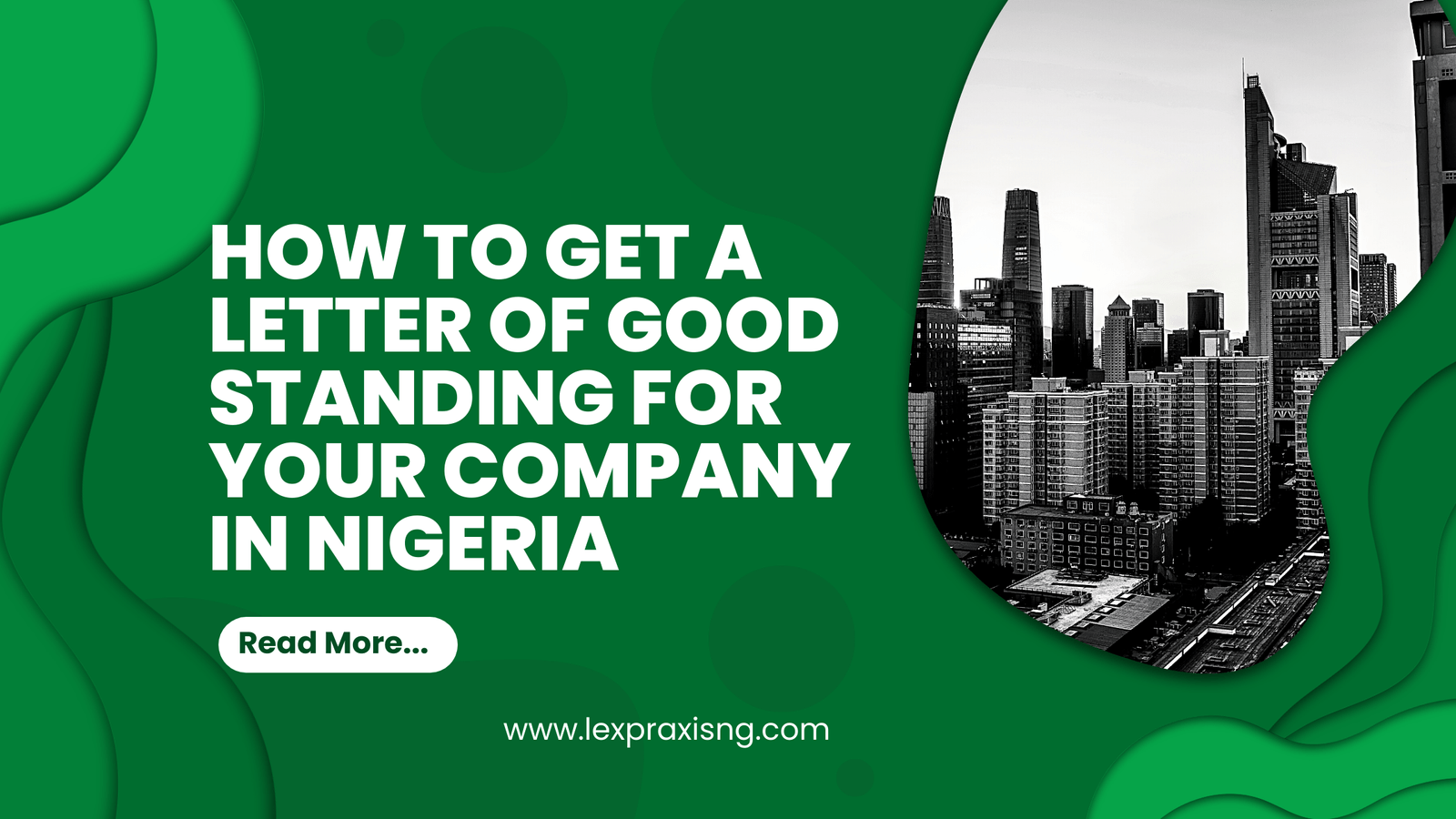 HOW TO GET A LETTER OF GOOD STANDING IN NIGERIA