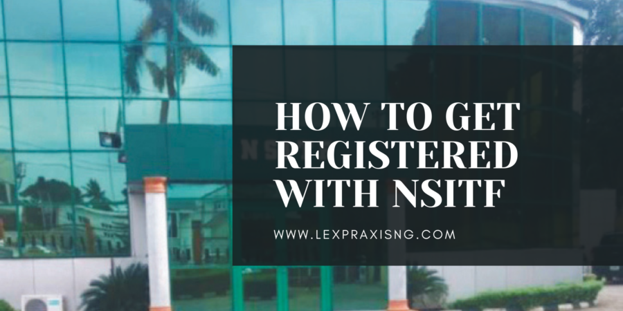HOW TO GET REGISTERED WITH NSITF