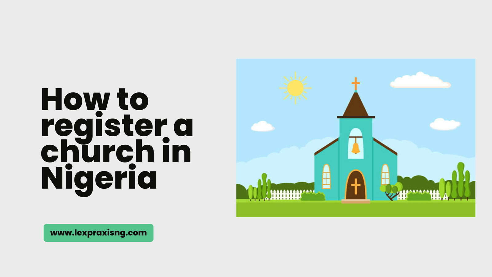 HOW TO REGISTER A CHURCH IN NIGERIA