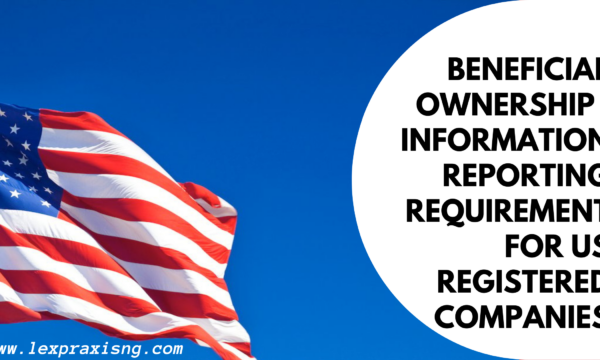 BENEFICIAL OWNERSHIP INFORMATION REPORTING REQUIREMENT FOR US REGISTERED COMPANIES