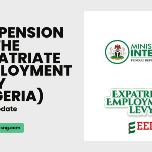 SUSPENSION OF THE EXPATRIATE EMPLOYMENT LEVY IN NIGERIA