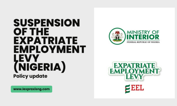 Suspension of the Expatriate Employment Levy in Nigeria