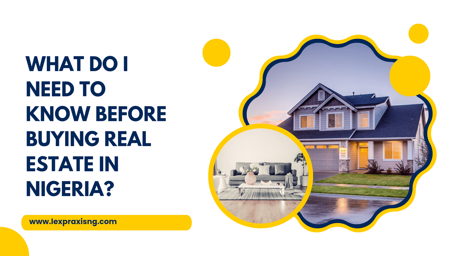 What do I need to know before buying a property in Nigeria