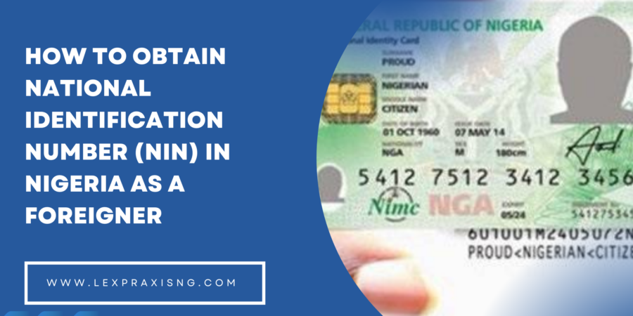 How to obtain NIN in Nigeria as a foreigner