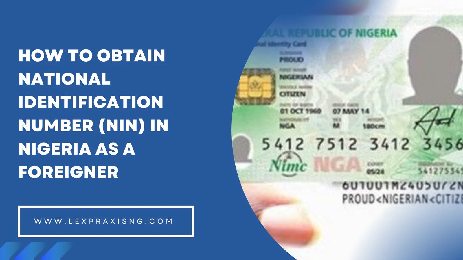 How to obtain NIN in Nigeria as a foreigner