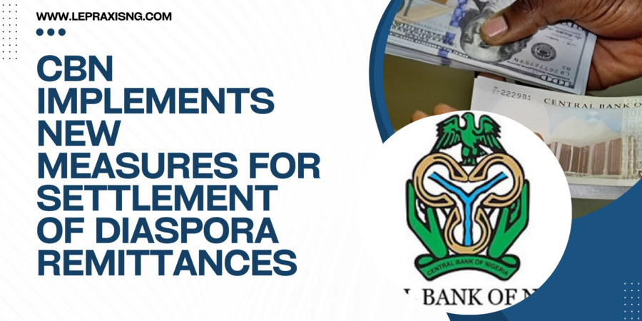 CBN measures for settlement of disapora remittances
