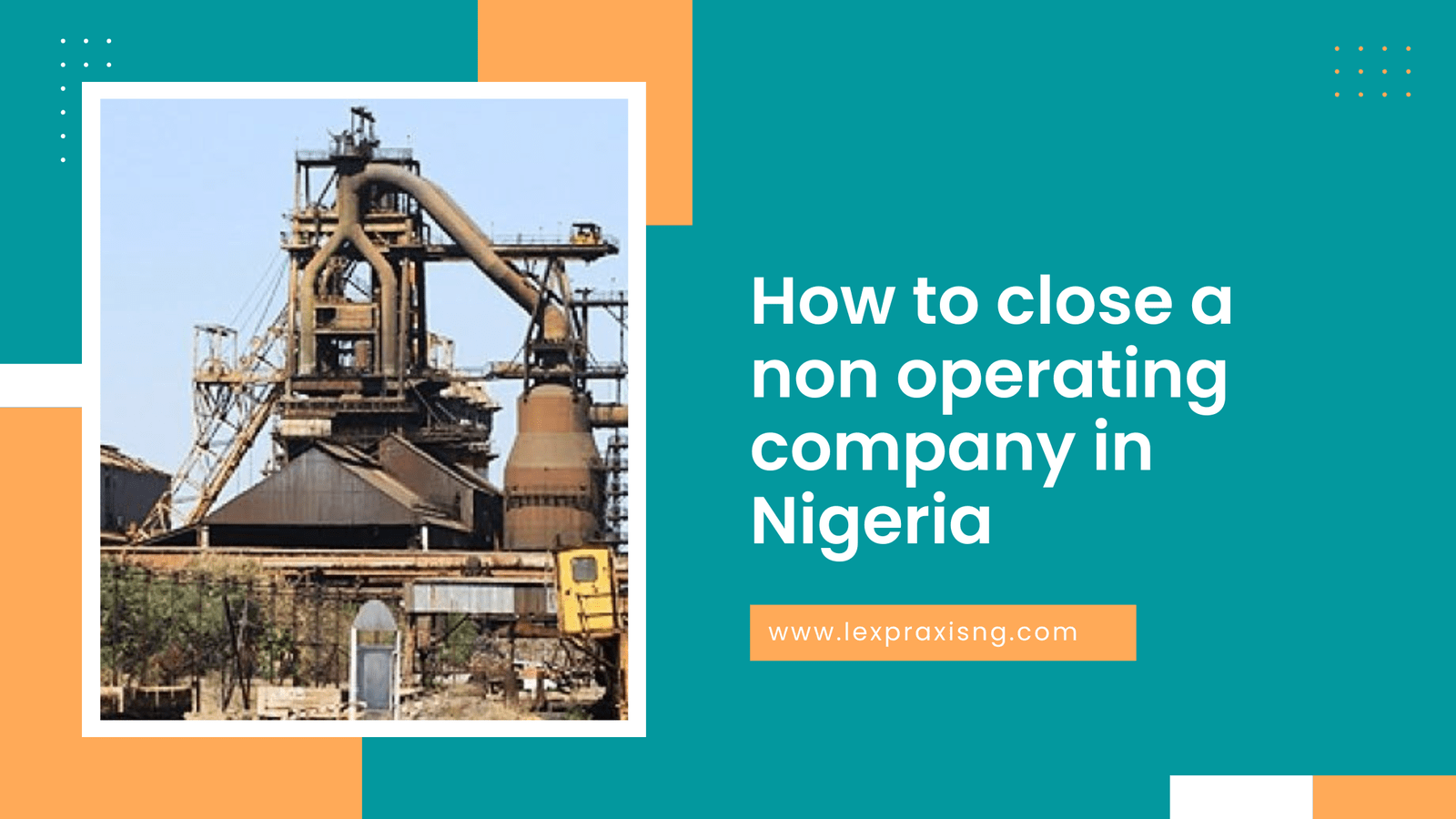 How do you close a non operating company in Nigeria