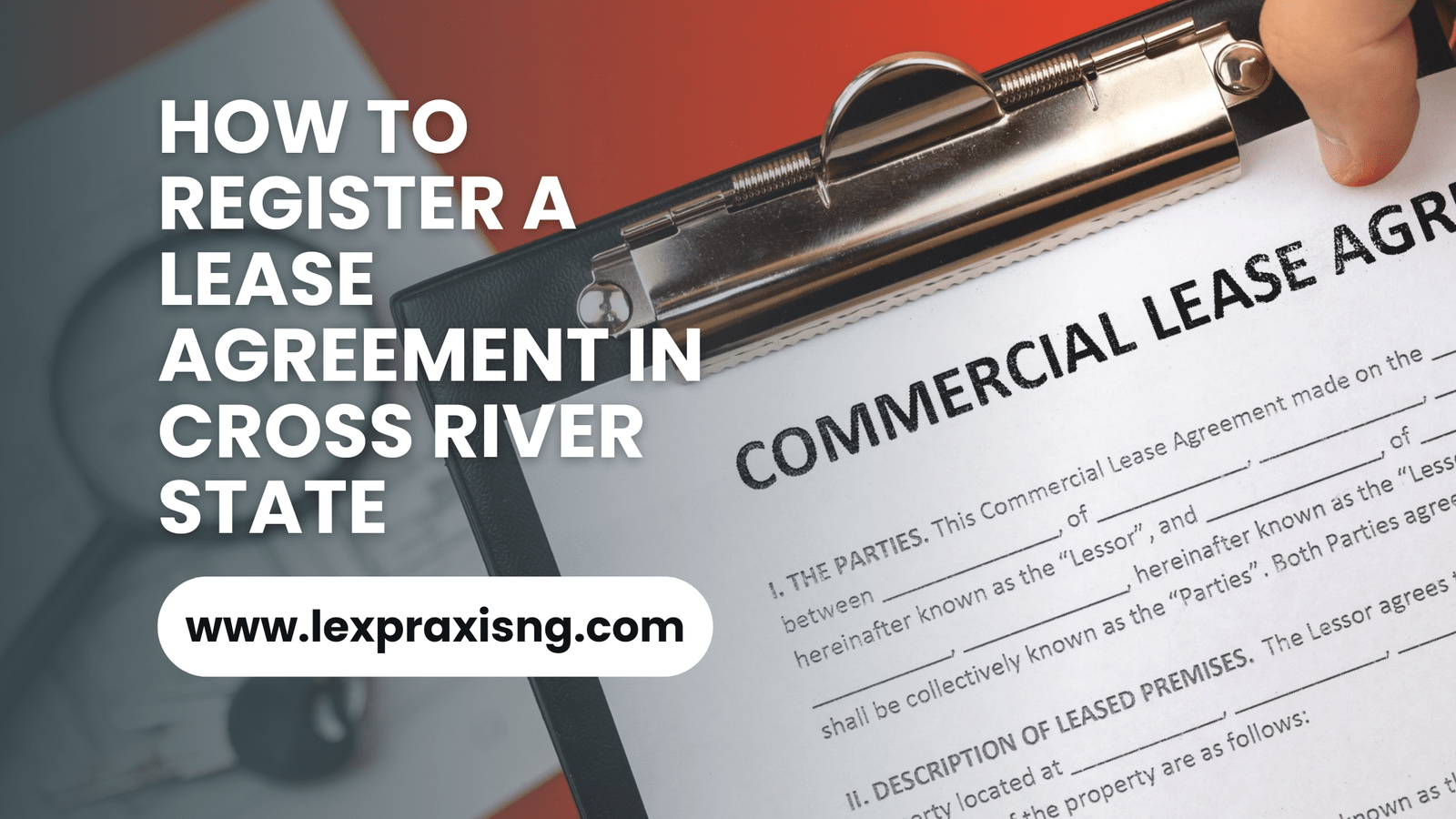 HOW TO REGISTER A LEASE AGREEMENT IN CROSS RIVER STATE