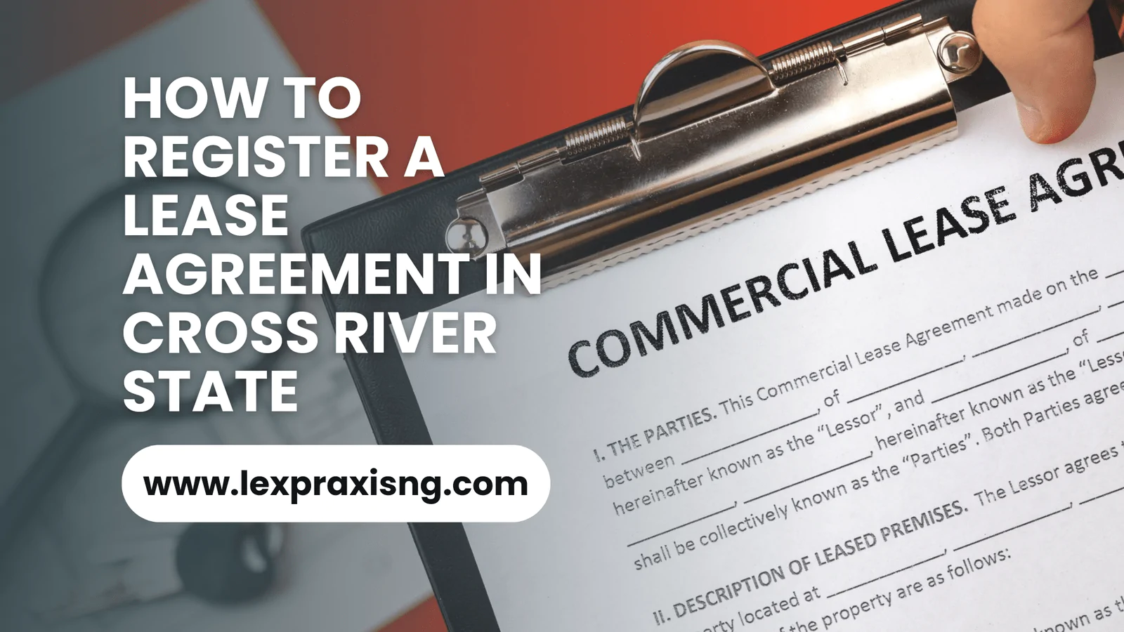 HOW TO REGISTER A LEASE AGREEMENT IN CROSS RIVER STATE