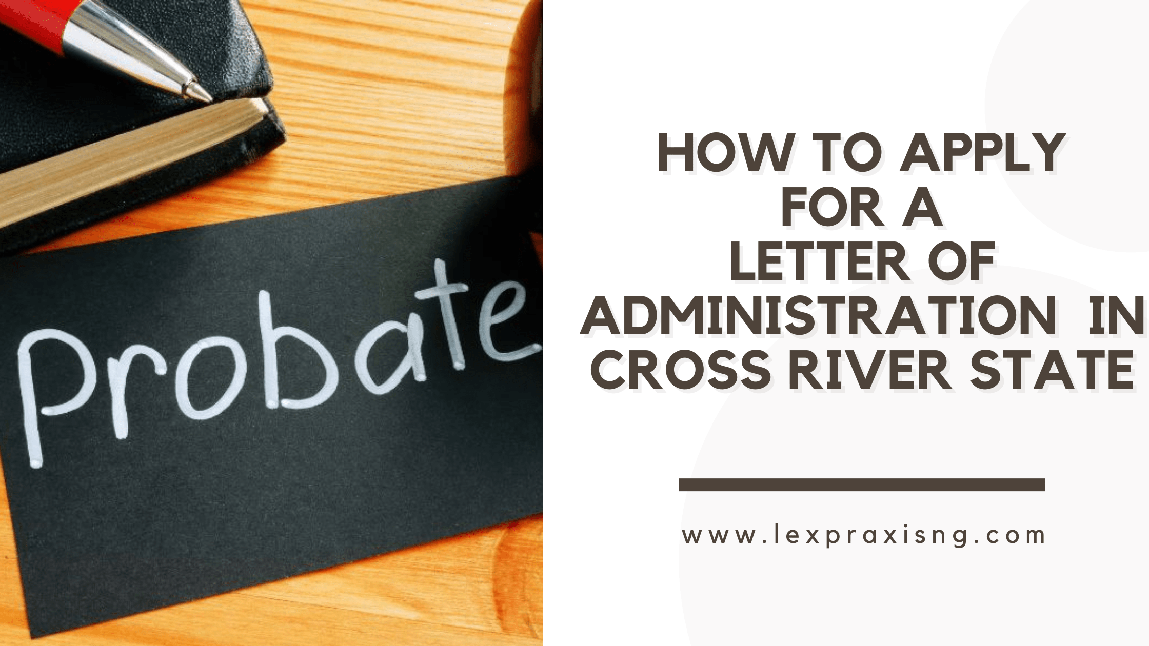 How to apply for a letter of administration in Cross River State