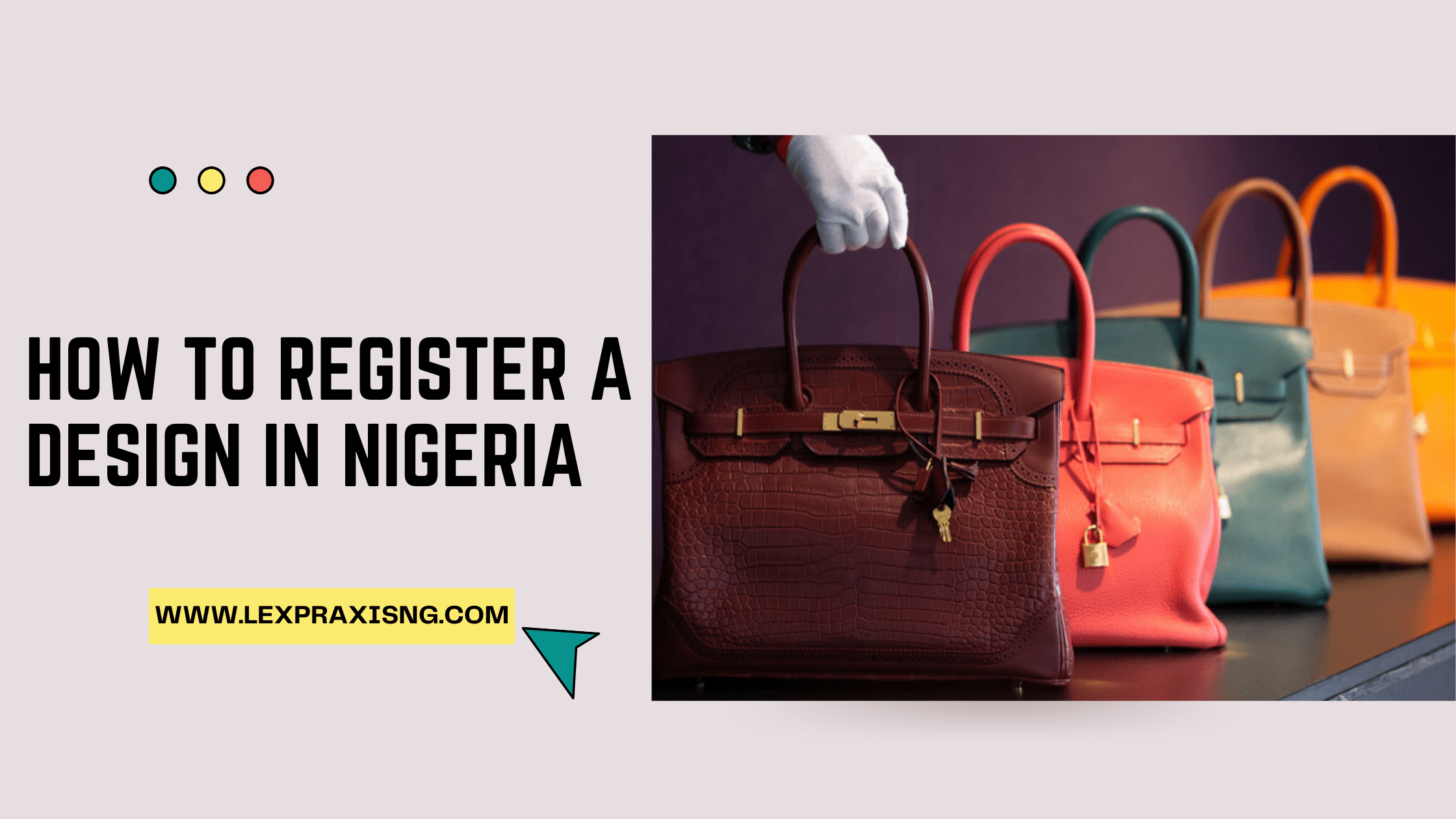 HOW TO REGISTER A DESIGN IN NIGERIA