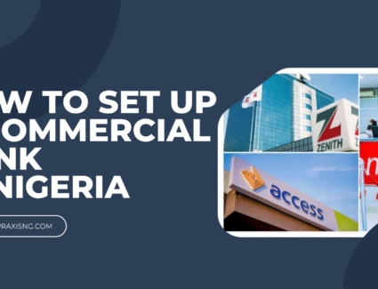 How to set up a commercial bank in Nigeria