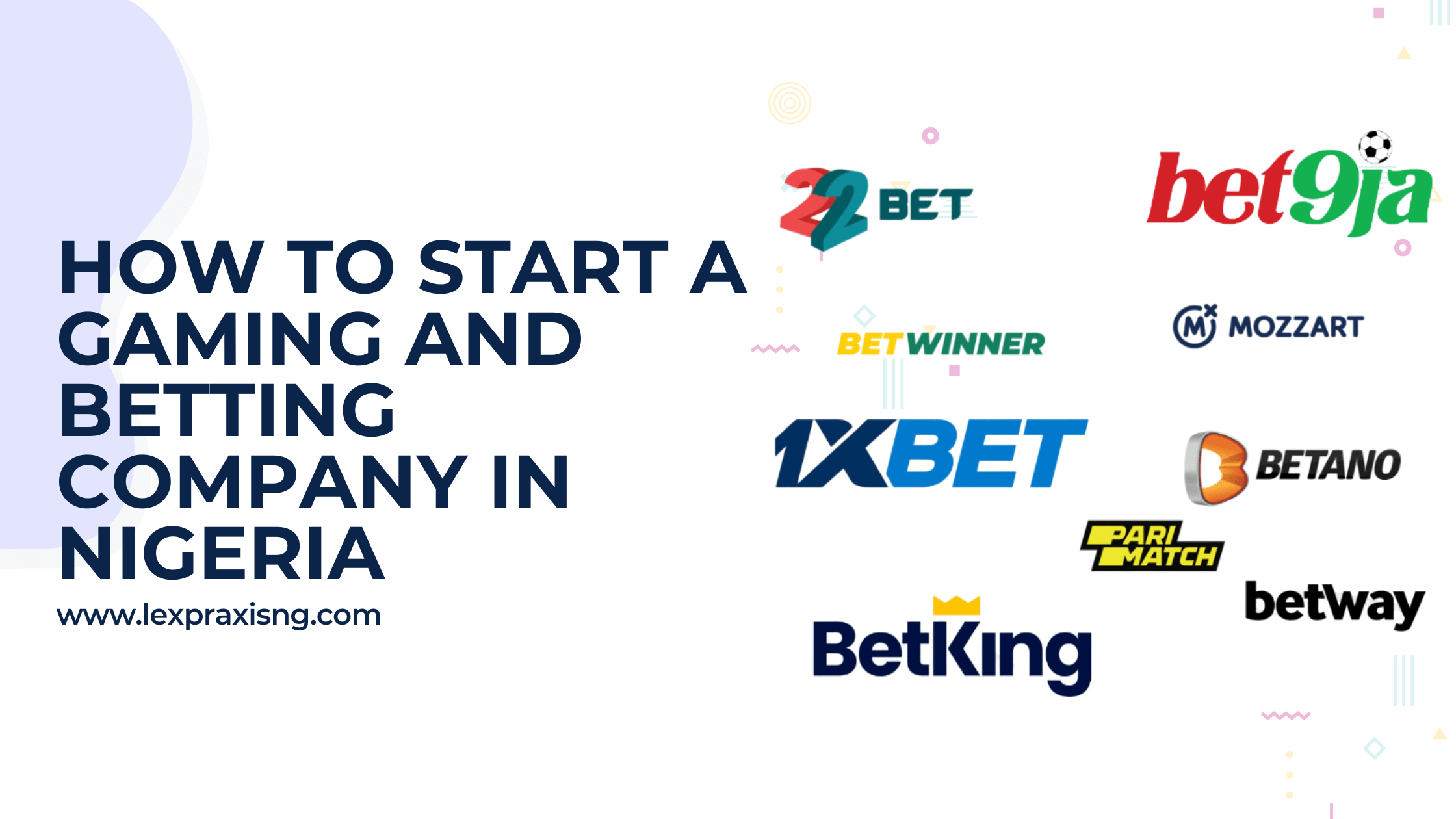 How to start a gaming and betting company in Nigeria