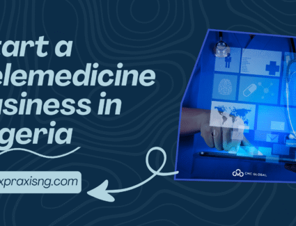 How to start a telemedicine business in Nigeria