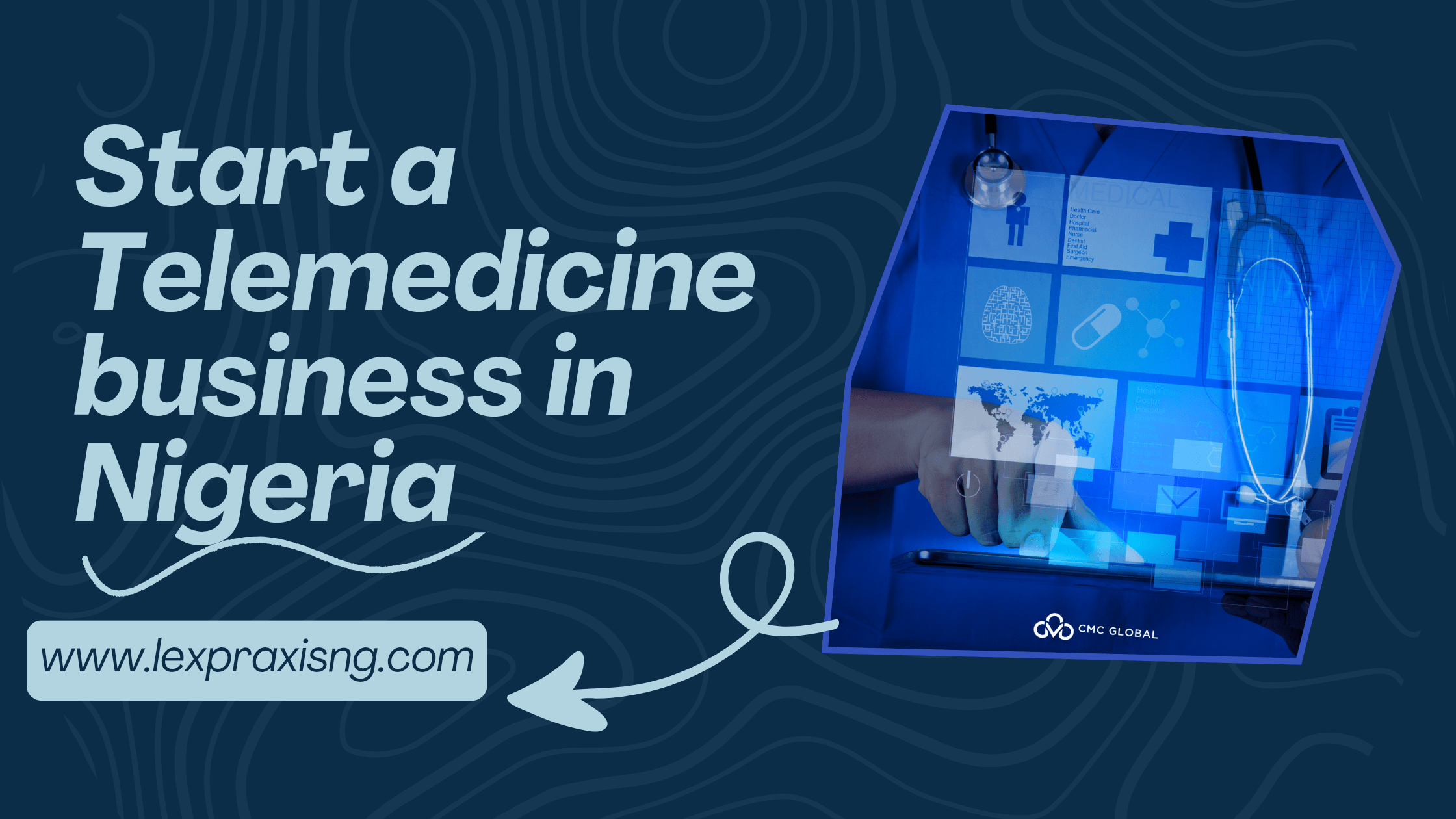 How to start a telemedicine business in Nigeria