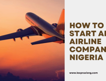 How to start an airline company in Nigeria