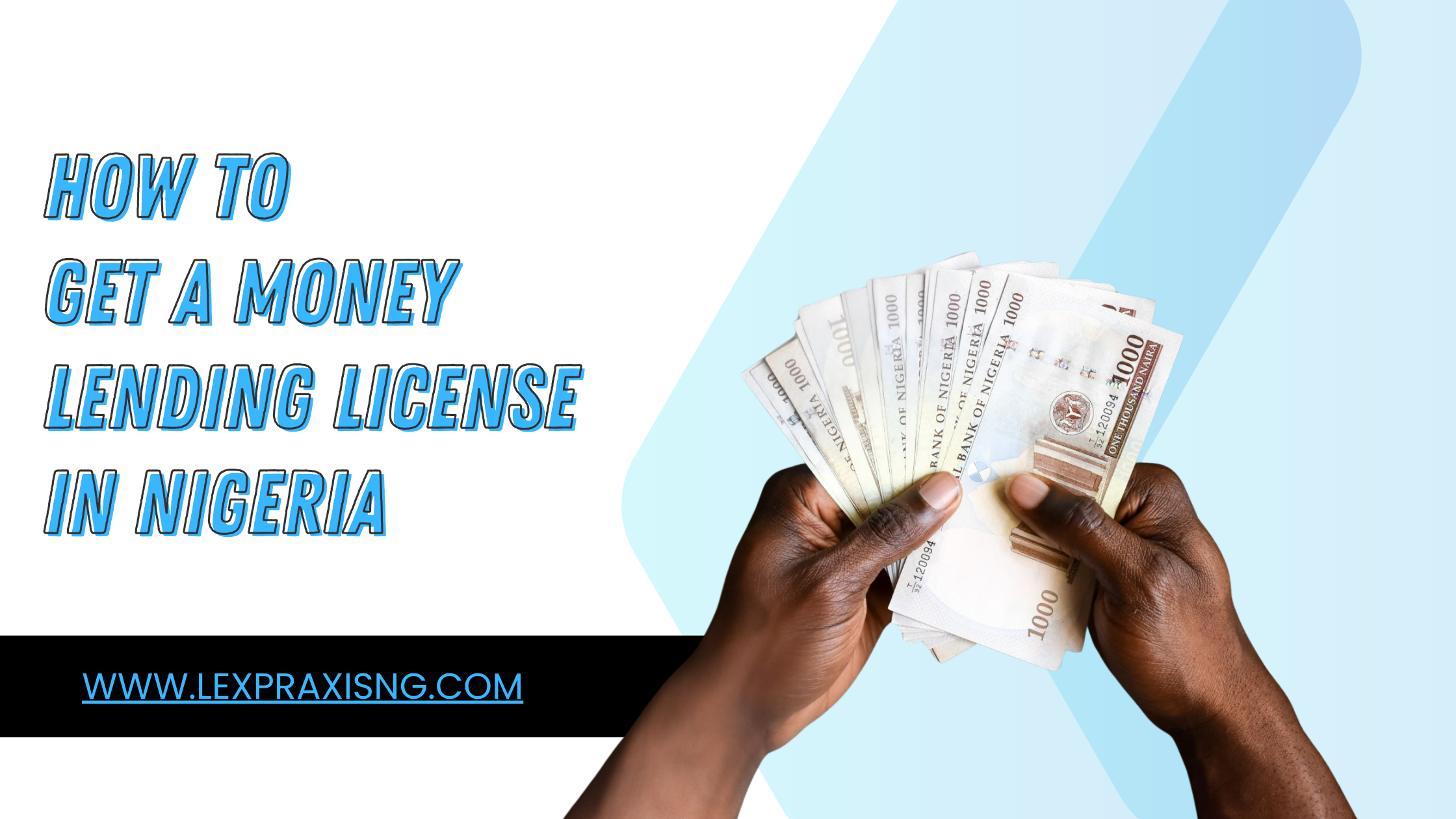 How to obtain a money lending license in Nigeria
