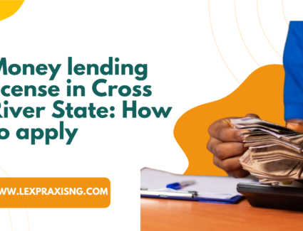 Money lending license in Cross River State How to apply