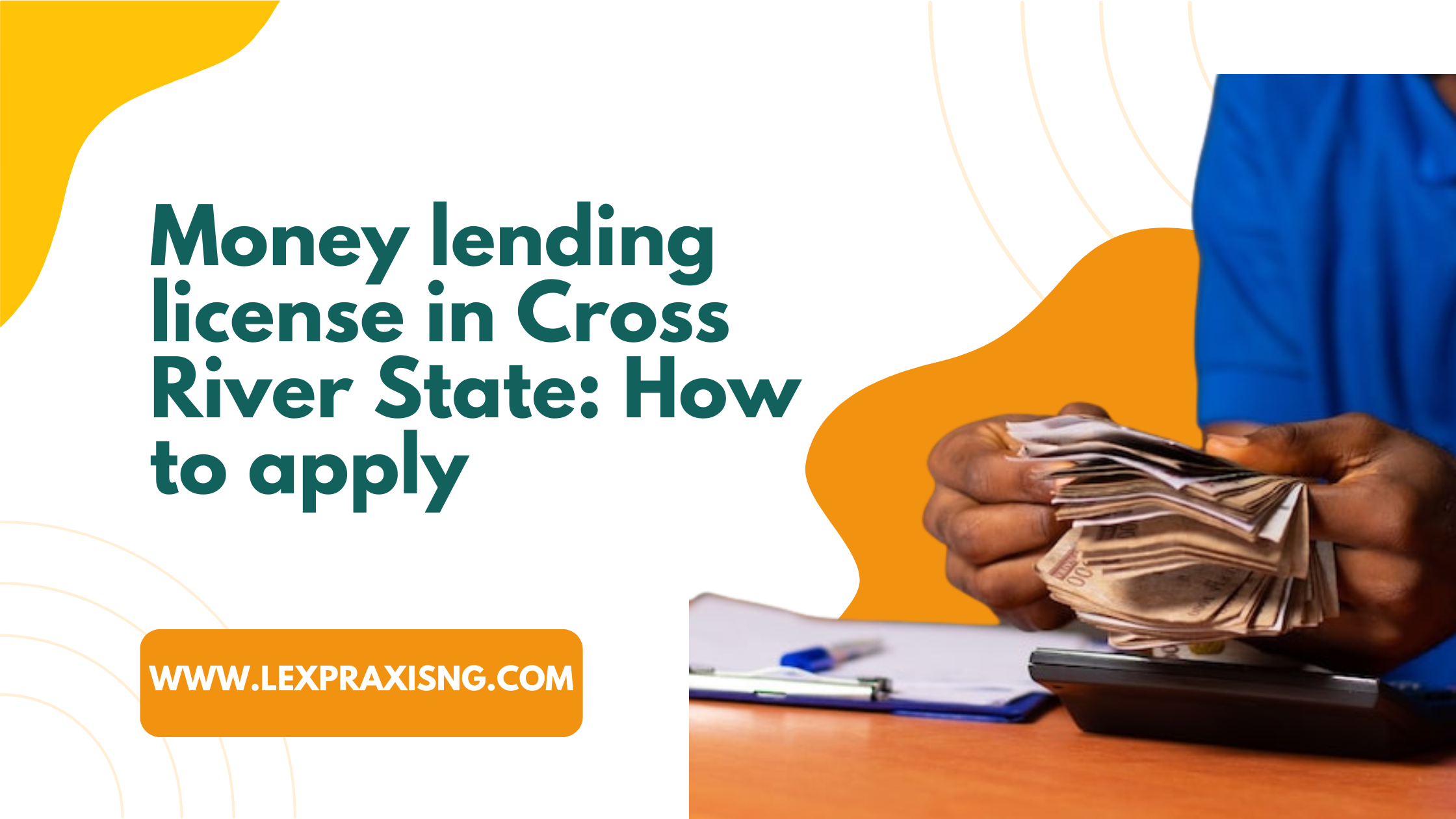 Money lending license in Cross River State How to apply