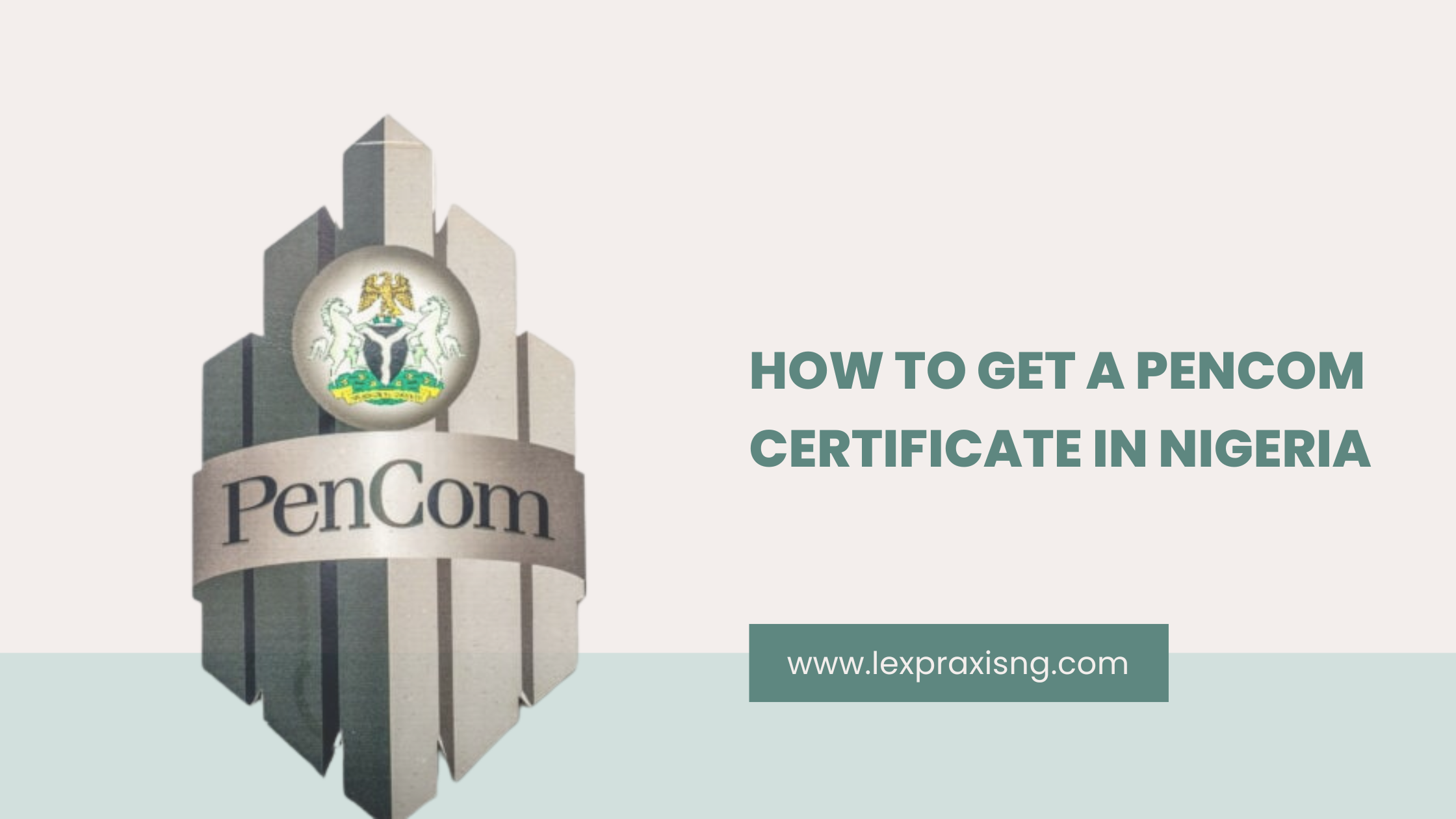 How to get a PENCOM certificate in Nigeria