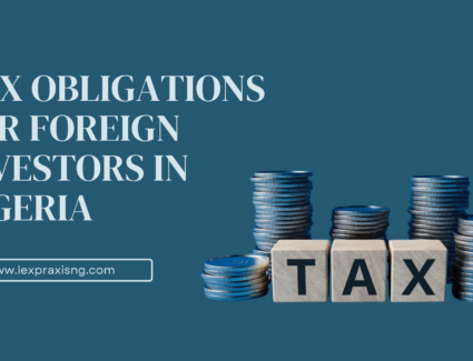 Tax obligations for foreign investors in Nigeria